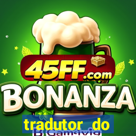 tradutor do portugues para tupi guarani